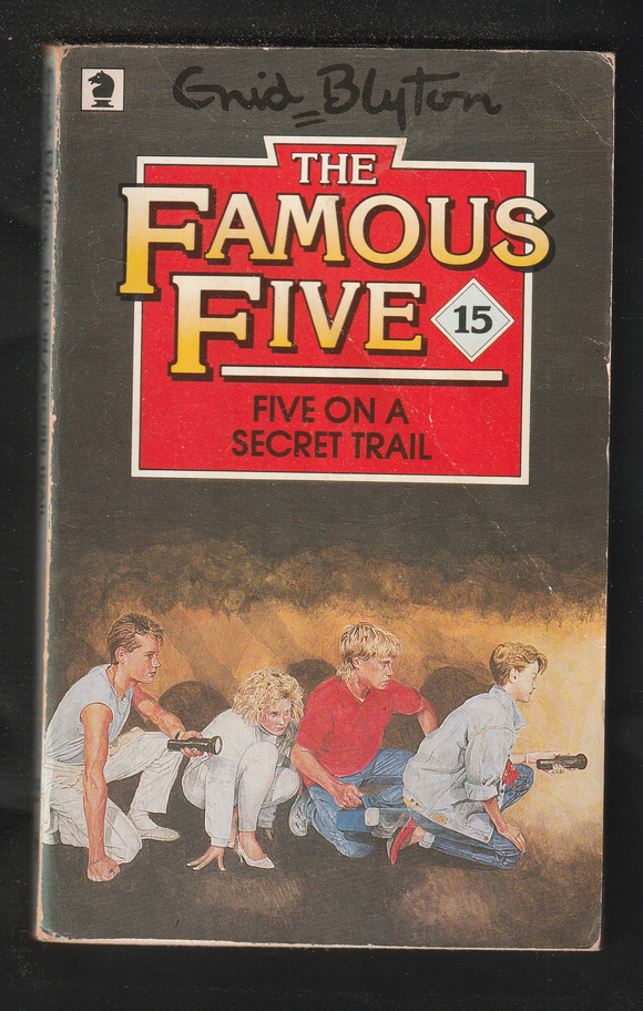 Five on a Secret Trail by Enid Blyton