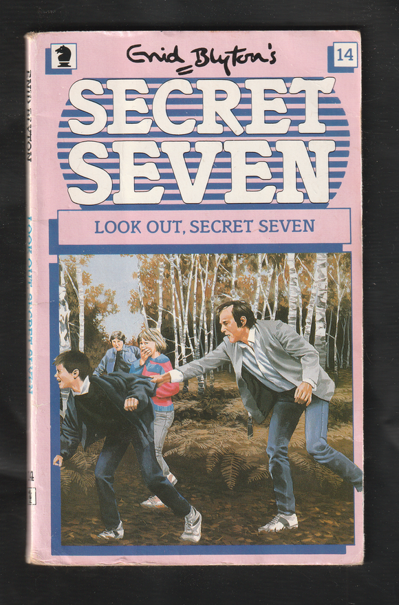 Secret Seven look out, Secret Seven by Enid Blyton