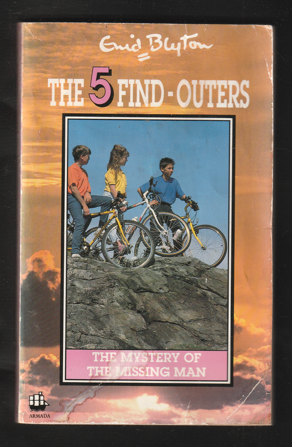 The Five Find Outers The Mystery of the Missing Man by Enid Blyton