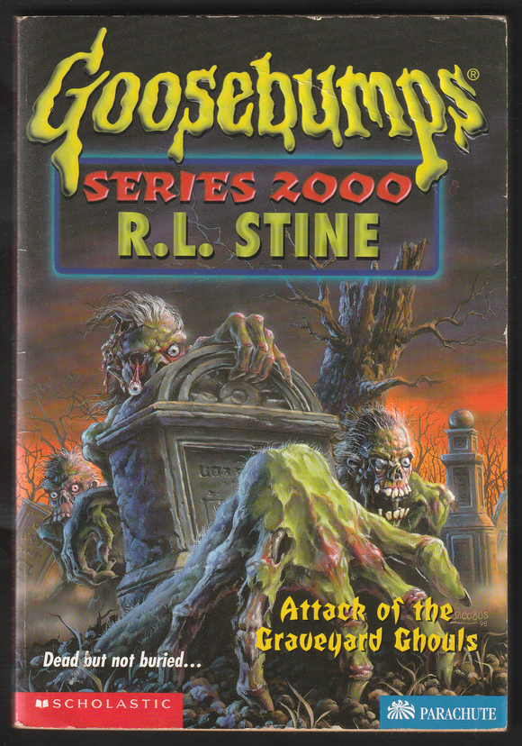 Goosebumps Series 2000 Attack Of The Graveyard Ghouls