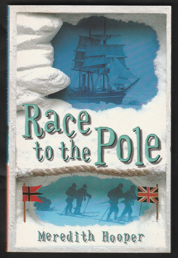 Race To The Pole By Meredith Hooper