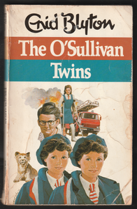 The O'Sullivan Twins By Enid Blyton