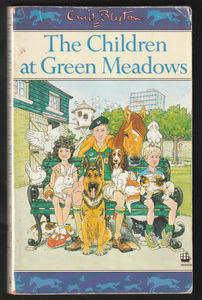 The Children At Green Meadows By Enid Blyton