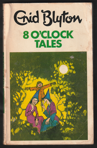 8 O'Clock Tales By Enid Blyton