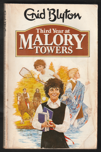 Third Year At Malory Towers By Enid Blyton