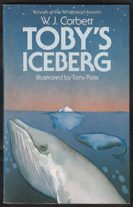 Toby's Iceberg By W.J. Corbett