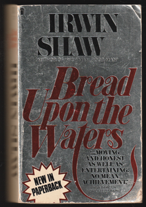 Bread Upon The Waters By Irwin Shaw