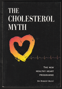 The Cholesterol Myth By Dr Robert Buist