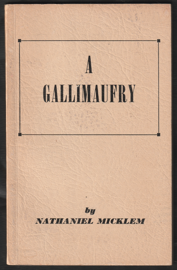 A Gallimaufry By Nathaniel Micklem