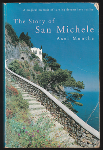 The Story Of San Michele By Axel Munthe