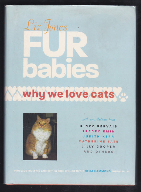 Fur Babies Why We Love Cats