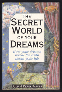 The Secret World Of Your Dreams