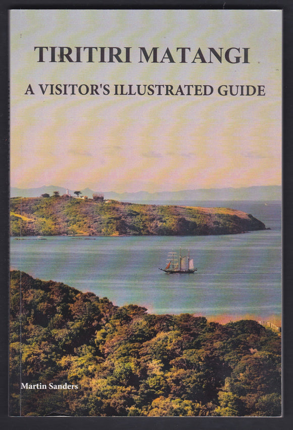 A Visitors Illustrated Guide Tiritiri Matangi