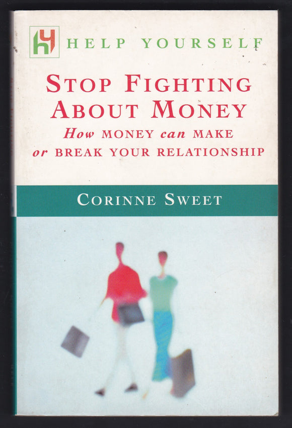Stop Fighting About Money