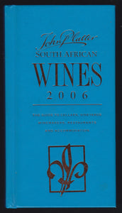 John Platter South African Wines 2006