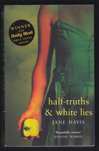 Half Truths and White Lies