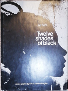 Twelve Shades Of Black