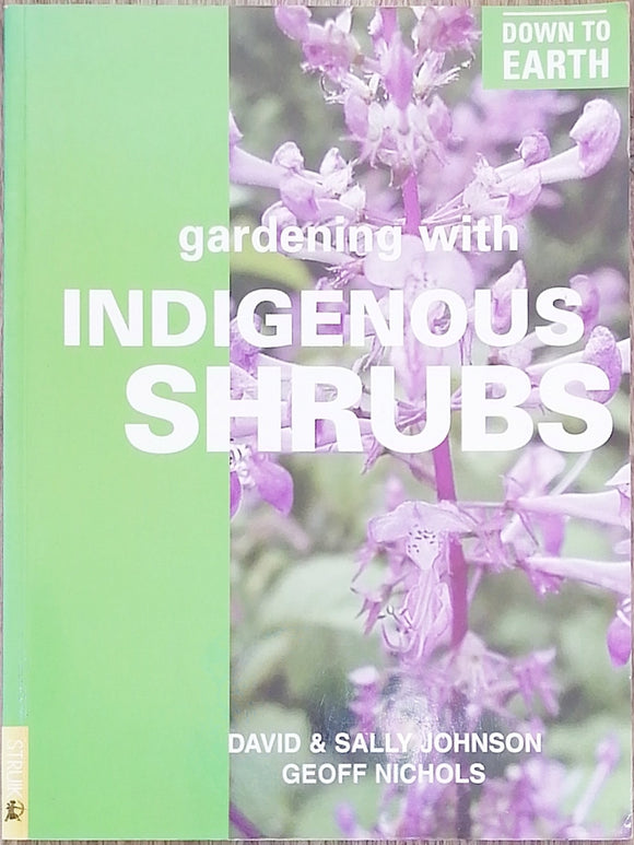 Gardening With Indigenous Shrubs
