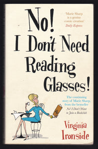 No I Don’t Need Reading Glasses