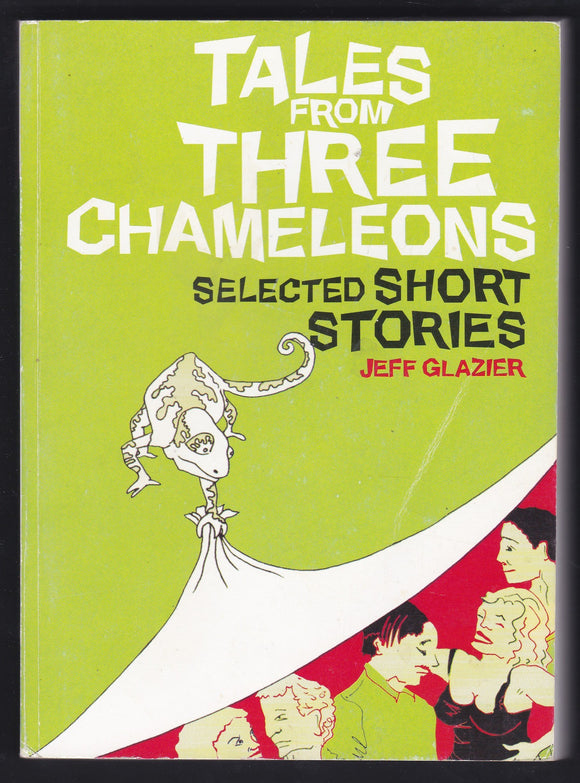 Tales From Three Chameleons