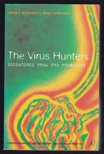 The Virus Hunters