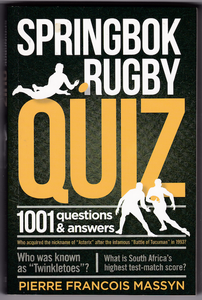 Springbok Rugby Quiz: 1001 Questions and Answers