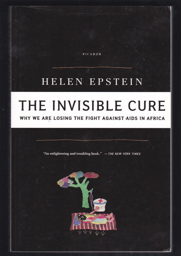 The Invisible Cure