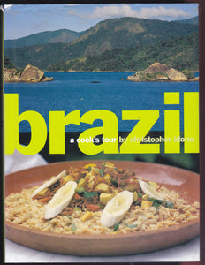 Brazil A Cook's Tour