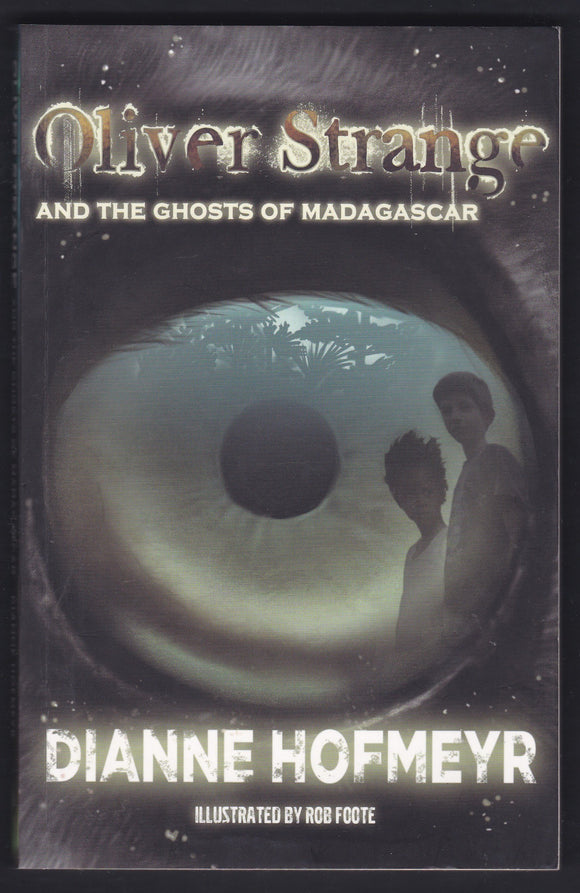 Oliver Strange And The Ghosts Of Madagascar