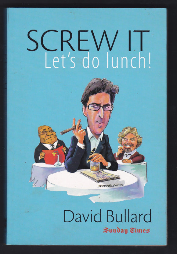 Screw It, Let's Do Lunch!