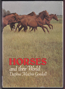 Horses And Their World