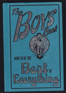 The Boys Book How To Be The Best At Everything