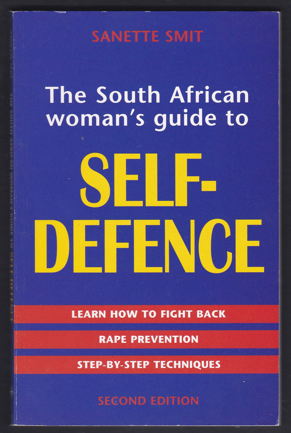 The South African Woman's Guide To Self-Defence