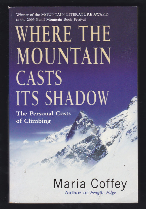 Where The Mountain Casts Its Shadow