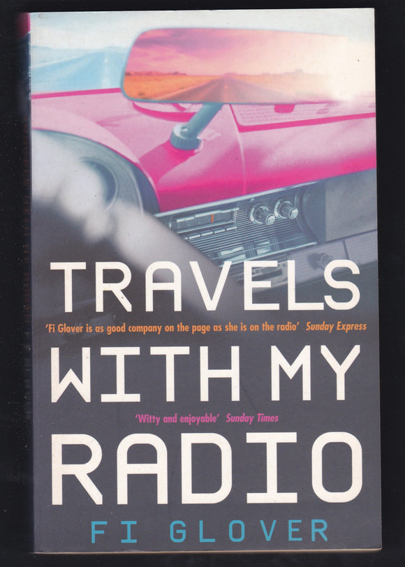 Travels With My Radio