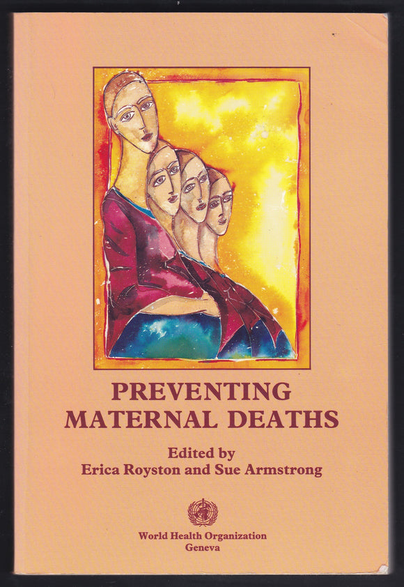Preventing Maternal Deaths