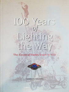 100 Years Of Lighting The Way