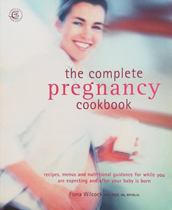 The Complete Pregnancy Cookbook