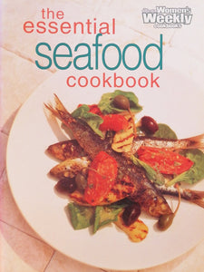 The Essential Seafood Cookbook