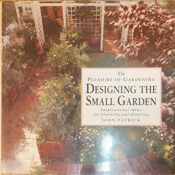 Designing The Small Garden