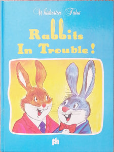 Rabbits In Trouble