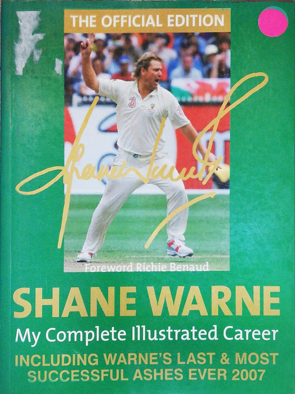 Shane Warne My Complete Illustrated Career