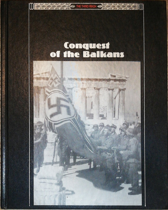 Conquest Of The Balkans