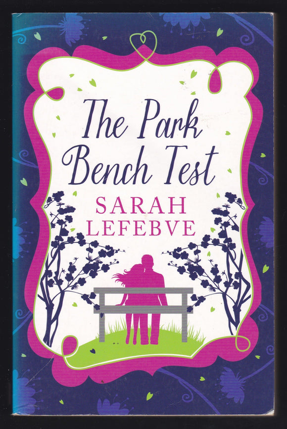 The Park Bench Test