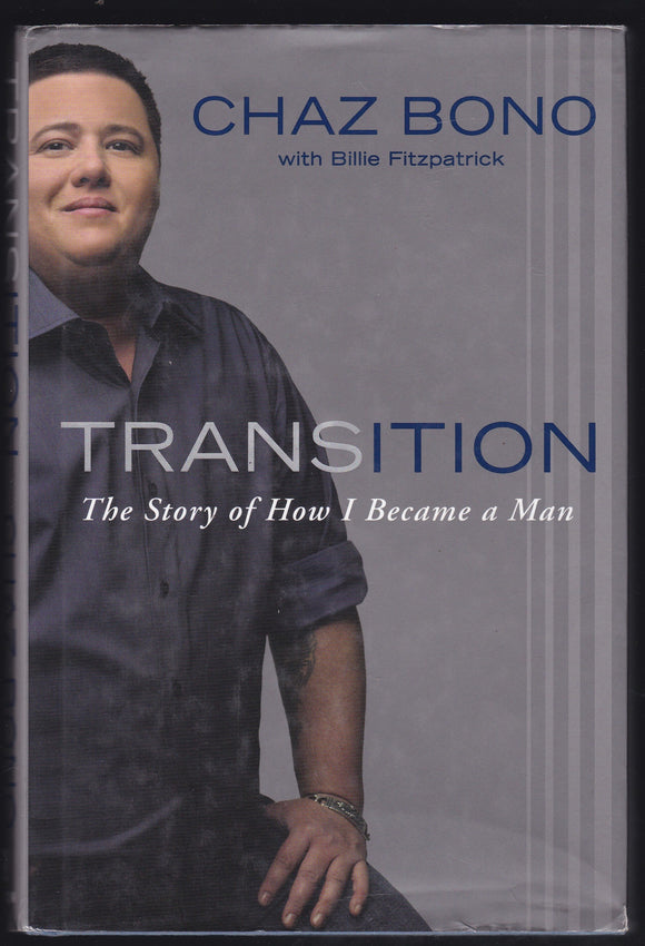 Transition The Story Of How I Became A Man