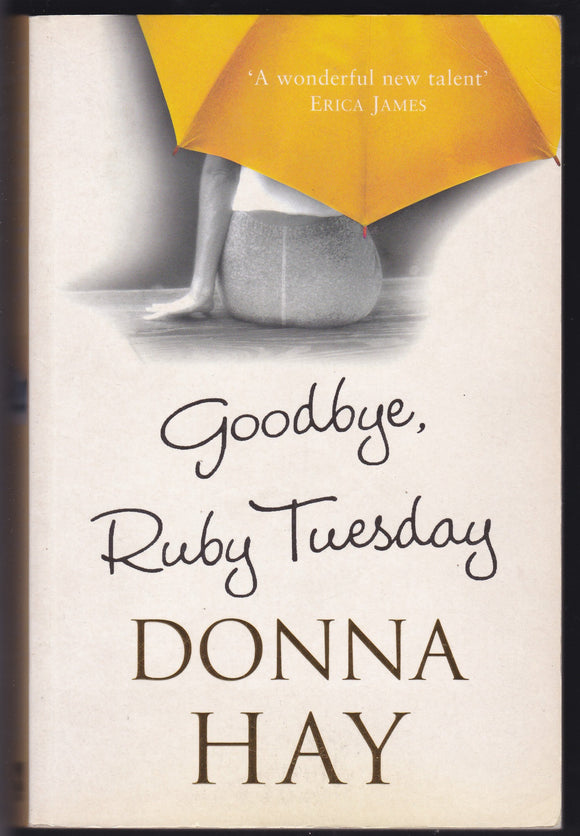 Goodbye, Ruby Tuesday