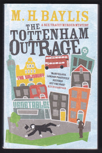 The Tottenham Outrage