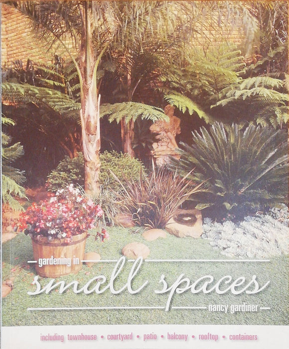 Gardening In Small Spaces