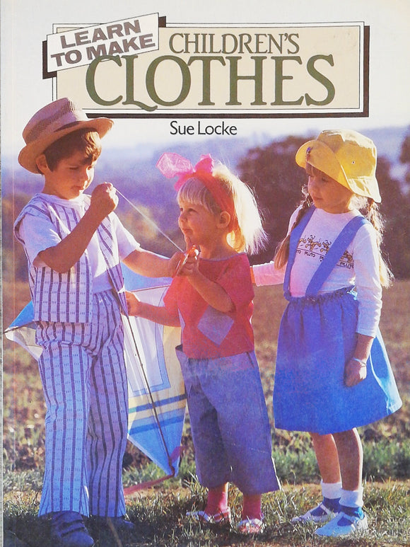 Learn To Make Children's Clothes