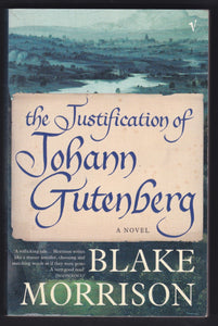 The Justification Of Johann Gutenberg